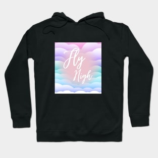 Fly high Hoodie